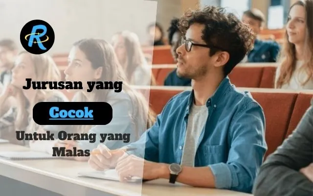 10 Jurusan yang Cocok Untuk Orang yang Malas Ngerasain Capek dan Panasnya Praktek