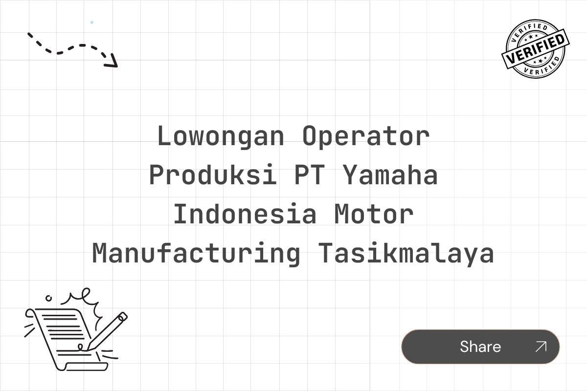 Lowongan Operator Produksi PT Yamaha Indonesia Motor Manufacturing Tasikmalaya Tahun 2025 (Apply Now)