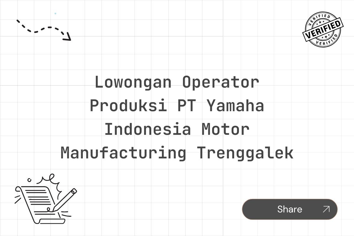 Lowongan Operator Produksi PT Yamaha Indonesia Motor Manufacturing Trenggalek Tahun 2025 (Apply Now)
