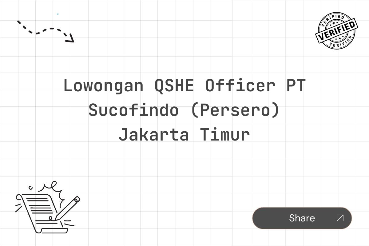 Lowongan QSHE Officer PT Sucofindo (Persero) Jakarta Timur Tahun 2025 (Apply Now)