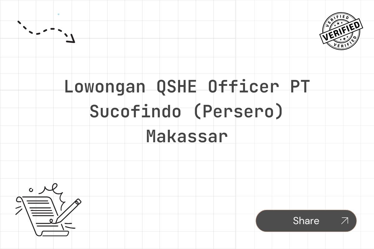 Lowongan QSHE Officer PT Sucofindo (Persero) Makassar Tahun 2025 (Apply Now)
